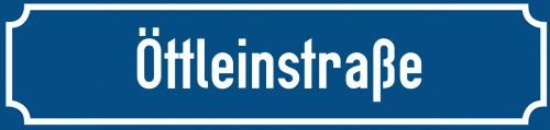 Straßenschild Öttleinstraße