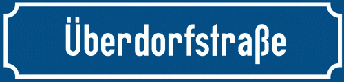 Straßenschild Überdorfstraße