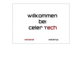 Foto von CELER TECH Computer Technik - Webdesign - Beratung